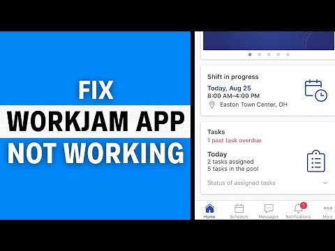 WorkJam App Not Working: How to Fix WorkJam App Not Working