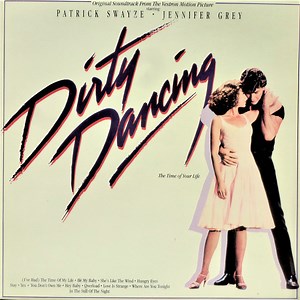 Various - Dirty Dancing (Original Soundtrack From The Vestron Motion Picture