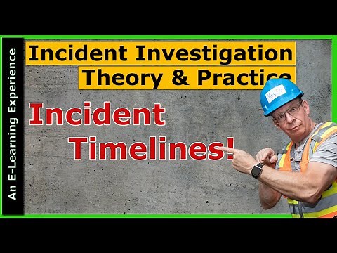 Incident Investigation Training Video: The Incident Timeline