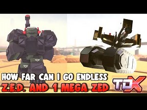 How far i can go with M.E.G.A. Zed and Powerups in endless #tdx