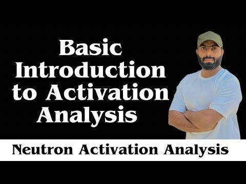 Activation analysis || Neutron activation analysis || radiochemical methods of analysis