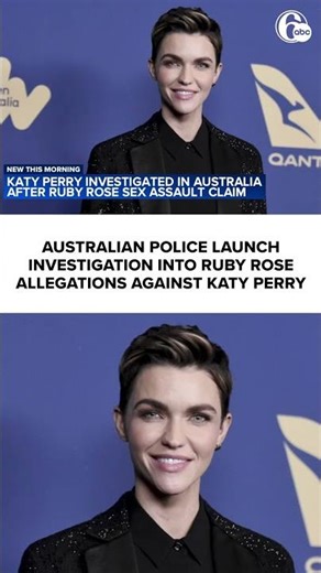 Australian police launch investigation into Ruby Rose allegations against Katy Perry