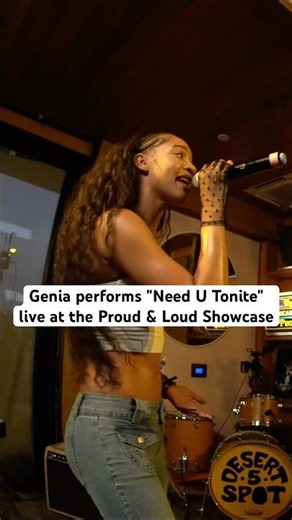 Genia brought VOCALS to Proud and Loud during "Need U Tonite", live from Desert 5 Spot! ⭐️