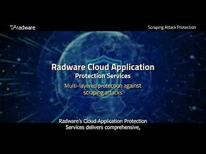 Scraping Attack Protection with Radware Cloud Application Protection Services