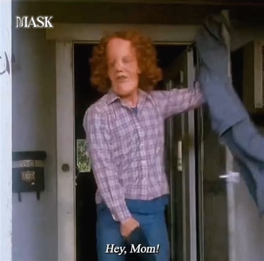 Mask (1985) directed by Peter Bogdanovich, starring Cher, Sam Elliott, and Eric Stoltz with supporting roles played by Dennis Burkley, Laura Dern, Estelle Getty, and Richard Dysart. Cher received the 1985 Cannes Film Festival award for Best Actress. The film is based on the life and early death of Roy L.