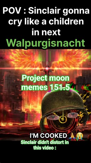 Sinclair going to cry like children in next walpurgisnacht #limbuscompany #shorts #projectmoon
