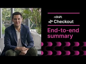 End-to-end overview: Optimize the entire journey with nShift Checkout