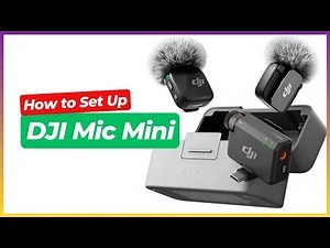 How to Set Up DJI Mic Mini (2 TX + RX) – Easy Step-by-Step Guide for Beginners