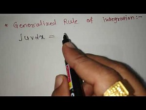 product (uv ) rule and Generalized uv rule of integration (आसानीसे Integration निकालने का तरीका )