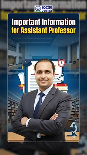 🚨 Important Information For Assistant Professor #assistantprofessor #ugcnetjrf #ugcnetpaper2 #kgs