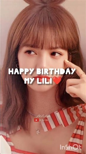happy birthday Lili 🍰||‪@RealAvA_style24‬ #trendingshorts #blackpink #lisa #birthday