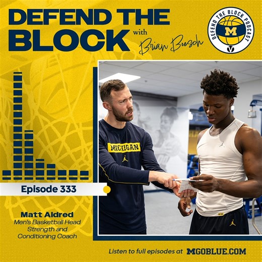 🎙️ Matt Aldred joins Brian this week! He reflects on his first year in Ann Arbor, how he builds connections with each player, and his approach to one of the most unique roles on staff. #GoBlue | Episode 333: myumi.ch/61E9G | Michigan Men's Basketball