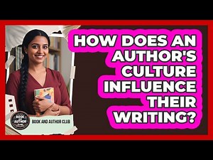 How Does an Author's Culture Influence Their Writing?
