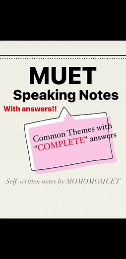 MUET Speaking Test Preparation Tips and Complete Answers