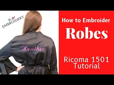 How to Embroider Satin Robe - Easy Tutorial - Ricoma MT-1501