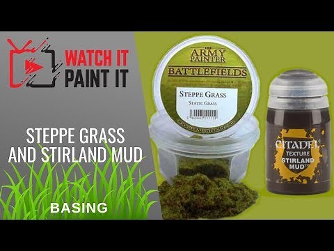 How to Apply Static Grass on Miniatures - Steppe Grass and Stirland Mud