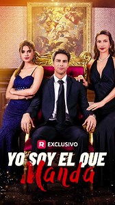 ✅Now you can watch all episodes of "Yo Soy El Que Manda" for free!✅ | Global Update