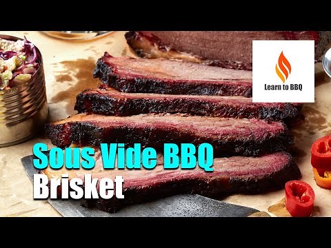 How To Make Perfect Sous Vide BBQ Brisket Every Time!