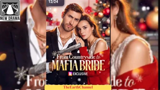 From Countryside to Mafia Bride (2025) - FULL [Eng Sub]