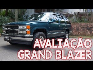 Avaliação Chevrolet Grand Blazer 1999 - a Trailblazer da década de 90 com motor de OPALA