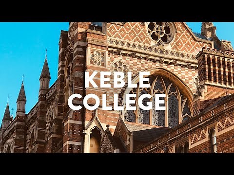 Keble College: A Tour