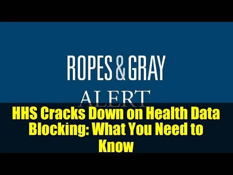 HHS Cracks Down on Health Data Blocking: What You Need to Know