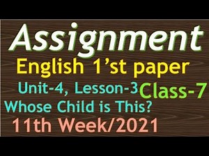 Summary. Whose child is this? Class seven. English first paper.