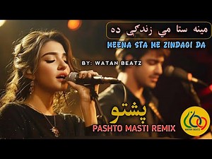 Meena Sta Me Zindagi Da | مینه ستا می زندګې ده | Pashto Masti Remix 2025-26