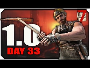 Building the Ultimate Horde Base! | 7 Days to Die 1.0 - Day 33