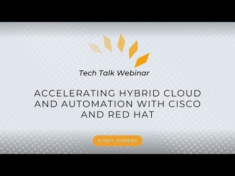 Accelerating Hybrid Cloud and Automation with Cisco and Red Hat