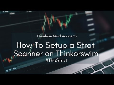 How To Setup a Strat Scanner on Thinkorswim
