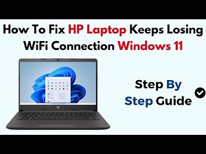How To Fix HP Laptop Keeps Losing WiFi Connection Windows 11