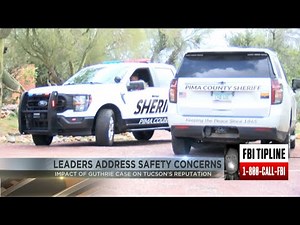 Impact of Nancy Guthrie case on Tucson's reputation