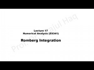 Romberg Integration | Lecture 17