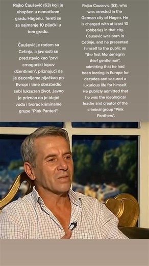 Rajko Causevic: The First Montenegrin Thief Gentleman | Pink Panthers Mafia Boss