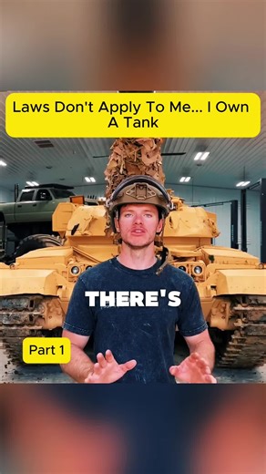 Laws Don't Apply To Me... I Own A Tank P1#engineering #car #cars #challenge #testing