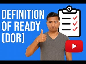 Mastering Agile: Definition of Ready Explained!