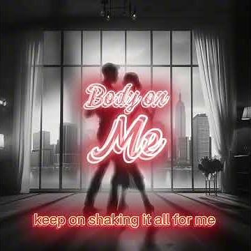 Nelly, Akon, Ashanti - Body on Me (Remix) GDOT