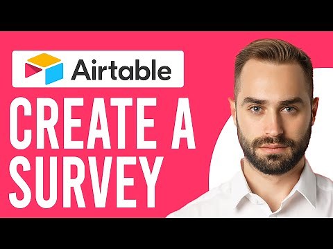 How to Create a Survey in Airtable (A Step-by-Step Guide)