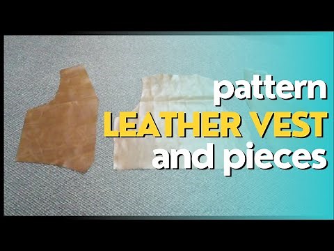 Leather Vest Pattern and Pieces