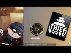 Learning how to crack a safe! (Thief simulator #2)