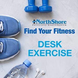 1.7K views · 24 reactions | Have you heard that sitting is the new smoking? Don’t worry! NorthShore wants to help you get up and move with these fitness moves that you can do at your desk. | Endeavor Health | Facebook