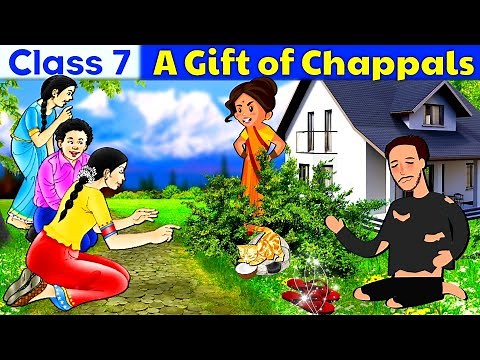 A gift of chappals हिंदी में //Class 7th