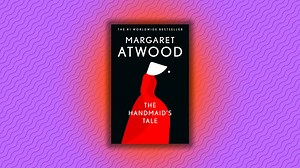8 Fascinating Facts About Margaret Atwood's 'The Handmaid's Tale'