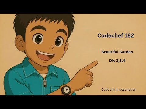 Codechef Starters 182 | Beautiful Garden | Beginner friendly
