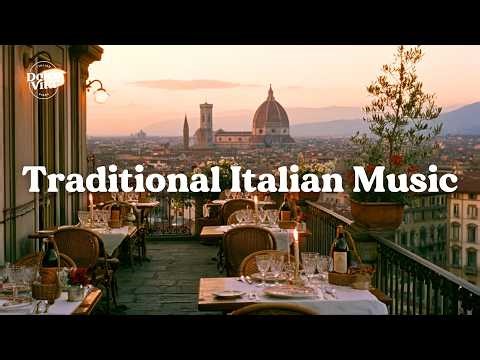 Italian Traditional Music LIVE 🇮🇹 | Florence Evenings & Timeless Classic Songs 24/7