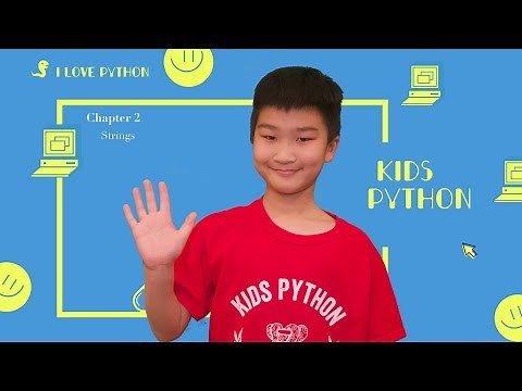 Coidng For Kids, Kids Python 101: Chapter 2 Strings