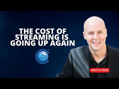 The Cost Of Streaming is Going Up Again