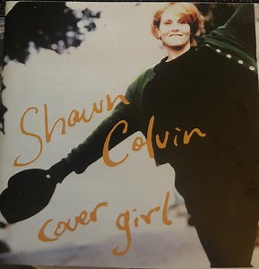 Shawn Colvin - Cover Girl