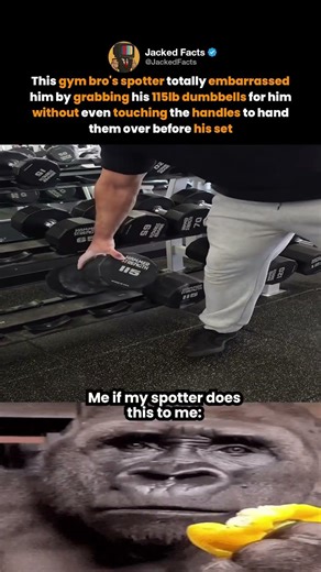 This gym bro's spotter totally embarrassed him by grabbing his 115lb dumbbells for him without